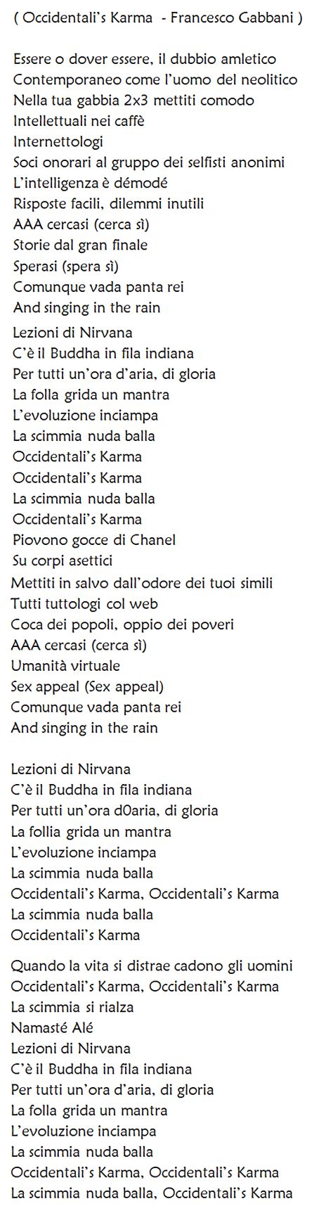 Testo e significato di Occidentali's Karma, la canzone di 